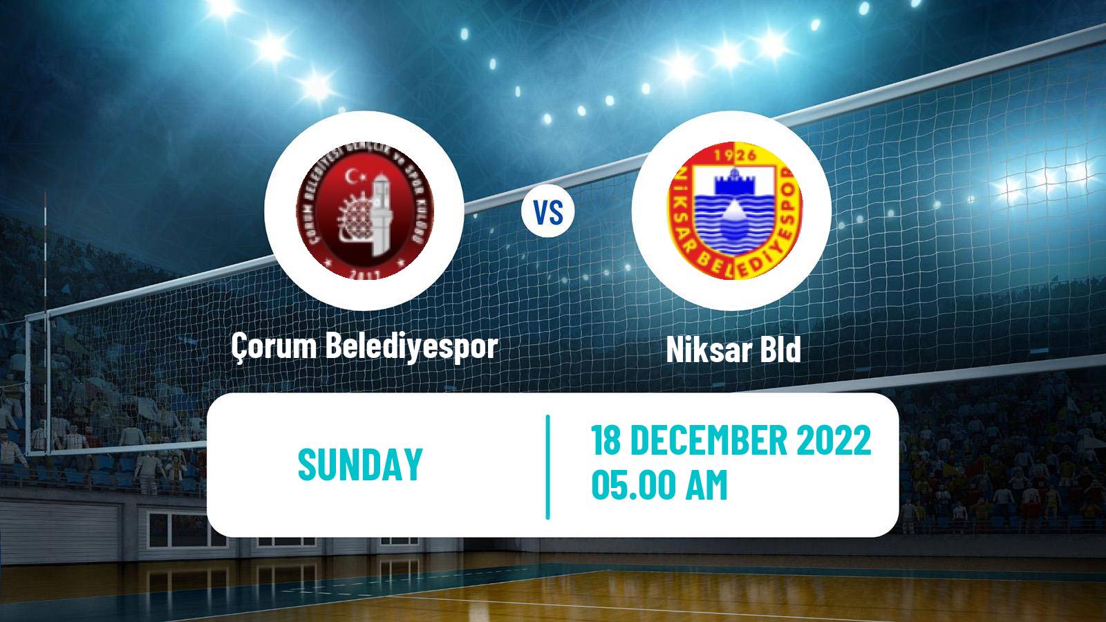 Volleyball Turkish 1 Ligi Volleyball Çorum Belediyespor - Niksar Bld