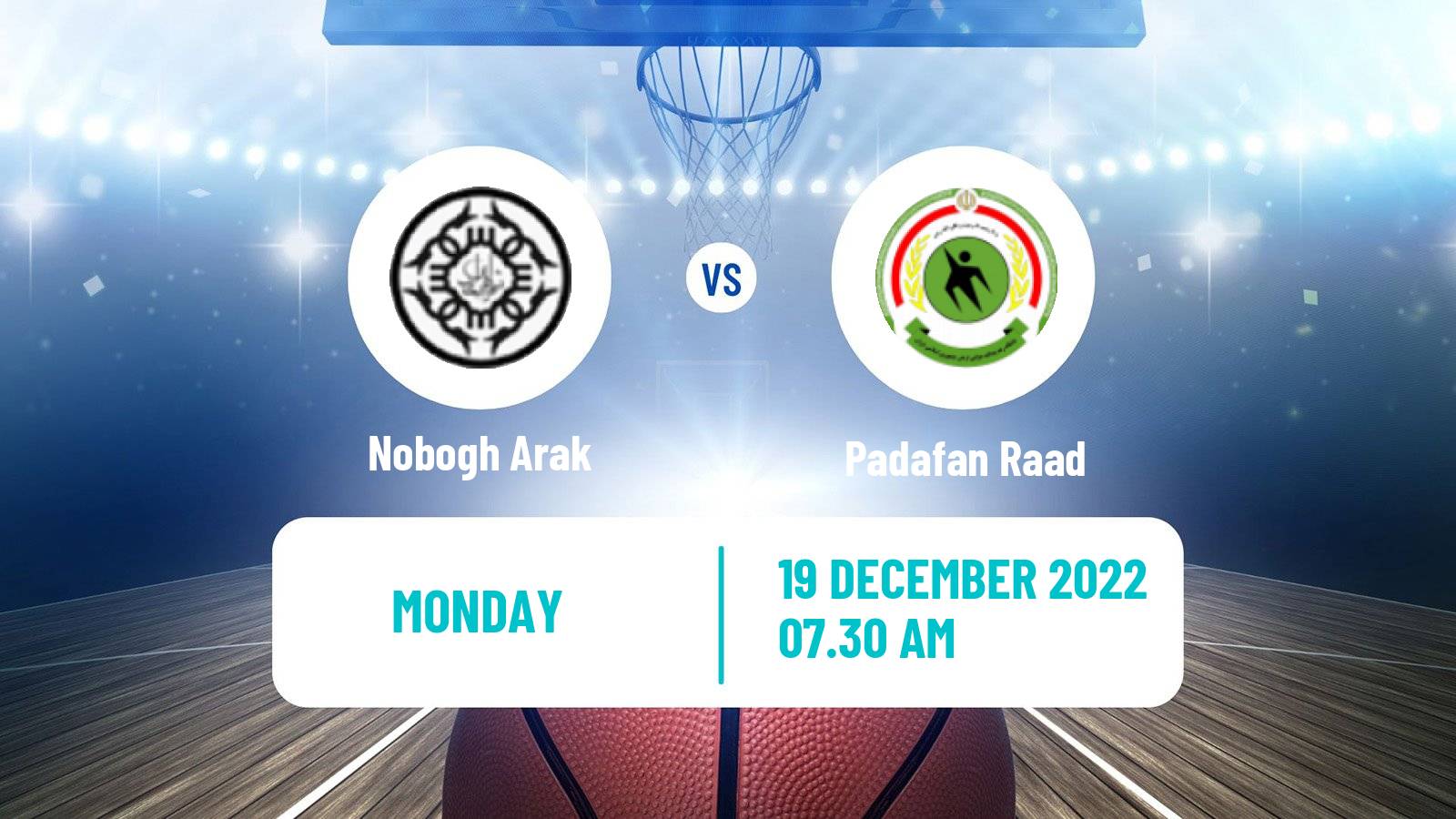 Basketball Iran Super League Basketball Nobogh Arak - Padafan Raad