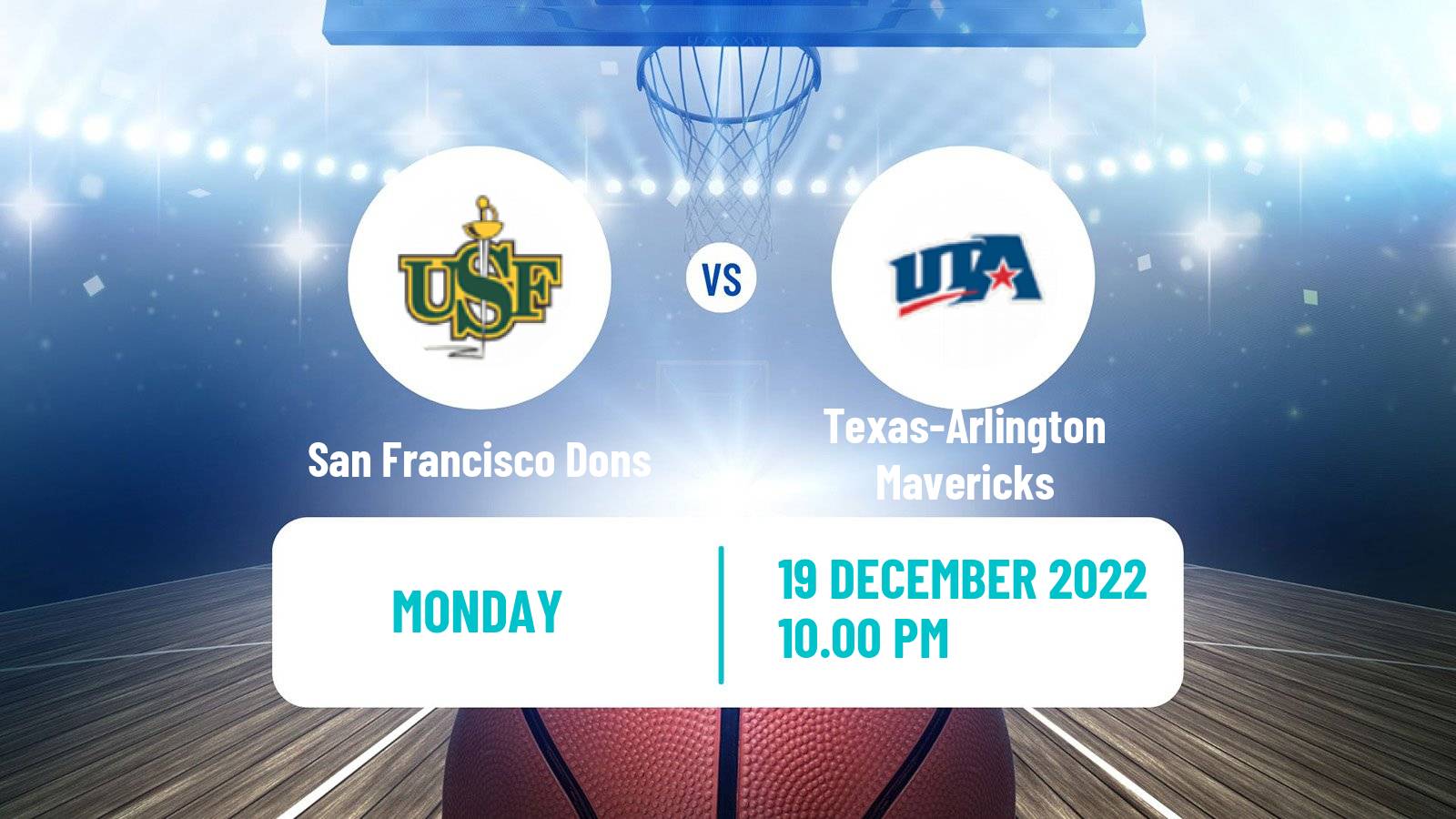 Basketball NCAA College Basketball San Francisco Dons - Texas-Arlington Mavericks