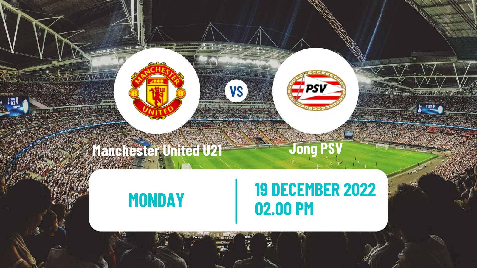 Soccer English Premier League International Cup Manchester United U21 - Jong PSV