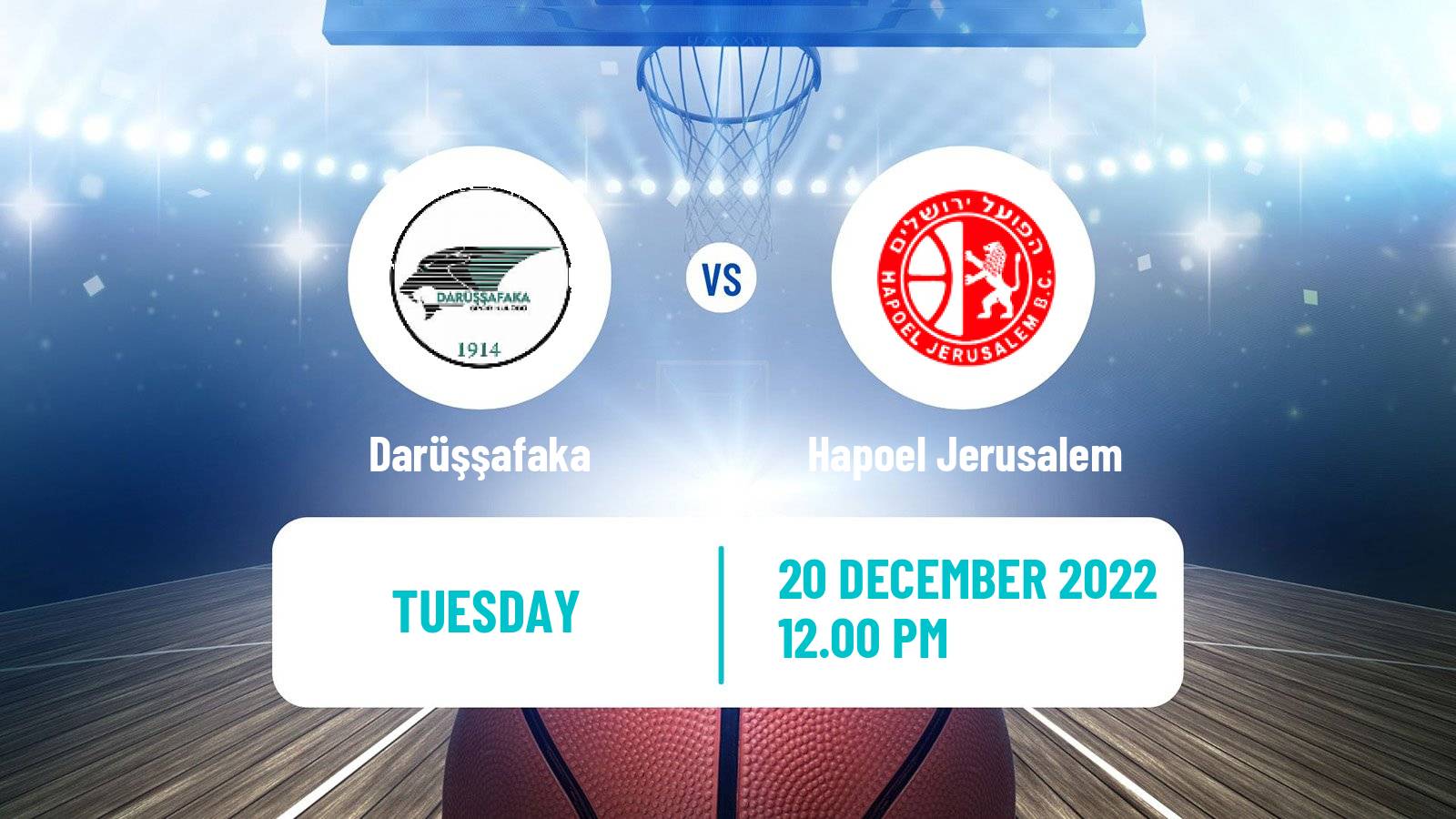 Basketball Champions League Basketball Darüşşafaka - Hapoel Jerusalem