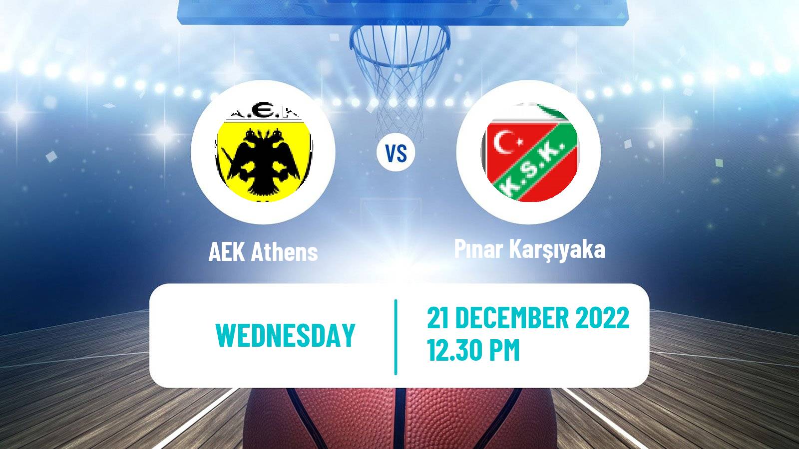 Basketball Champions League Basketball AEK Athens - Karşıyaka