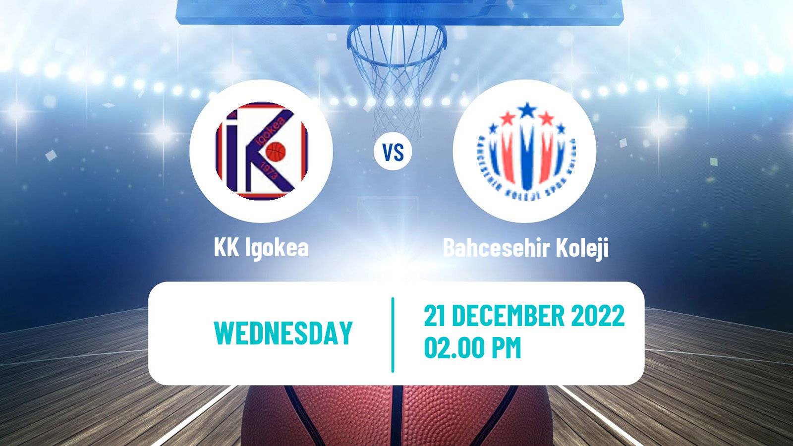 Basketball Champions League Basketball Igokea - Bahcesehir Koleji