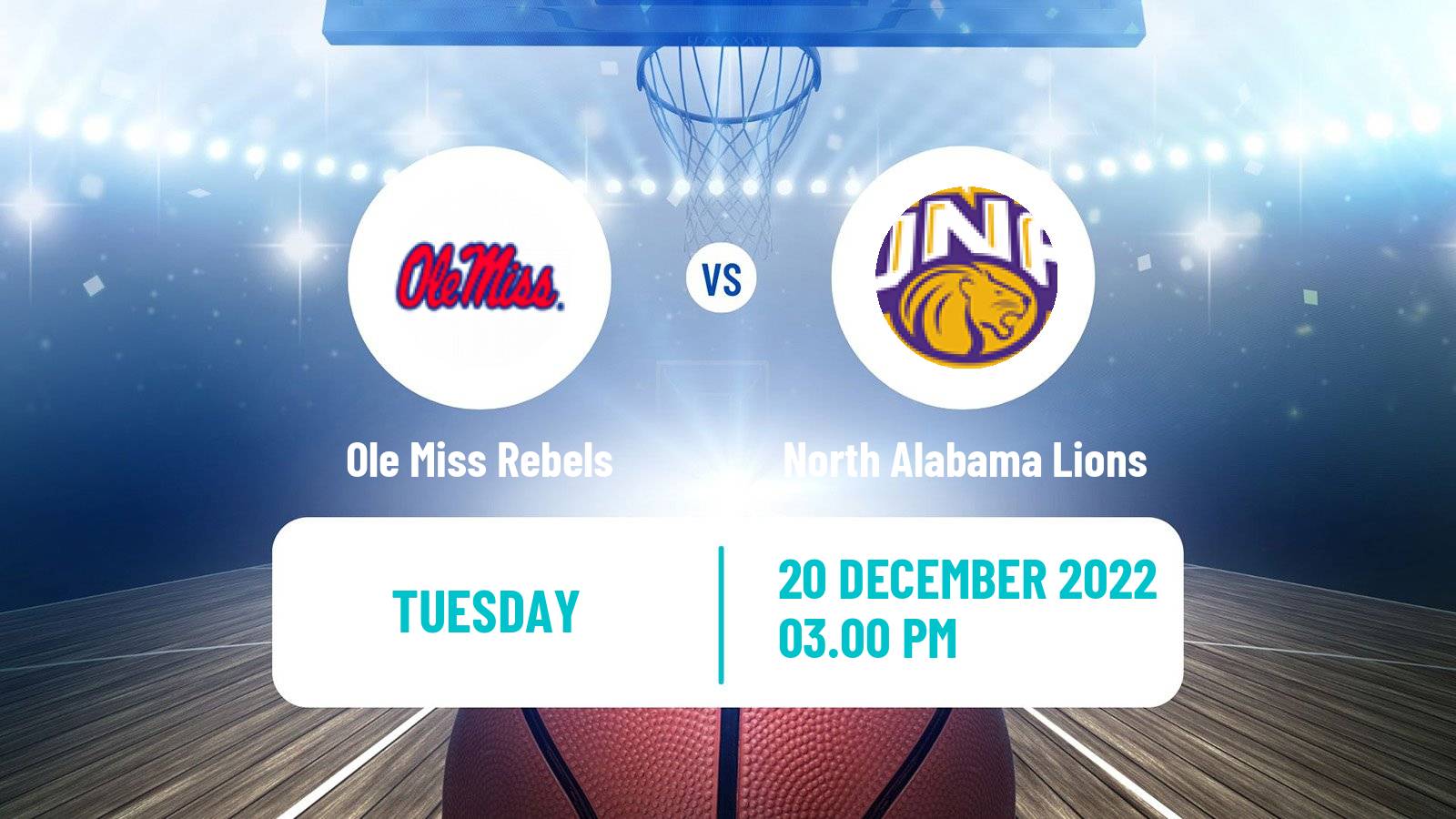 Basketball NCAA College Basketball Ole Miss Rebels - North Alabama Lions