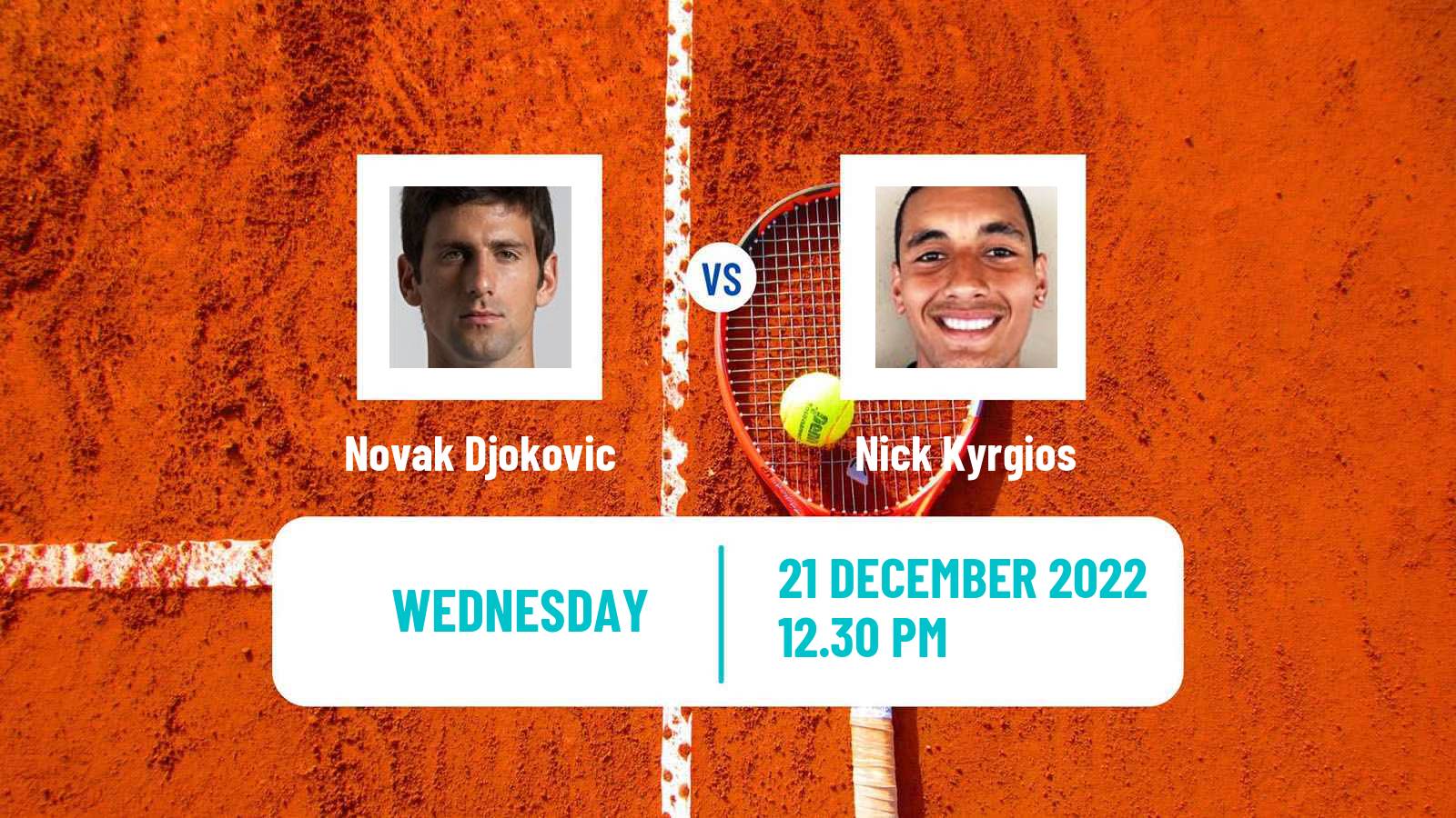 Tennis Exhibition World Tennis League Novak Djokovic - Nick Kyrgios