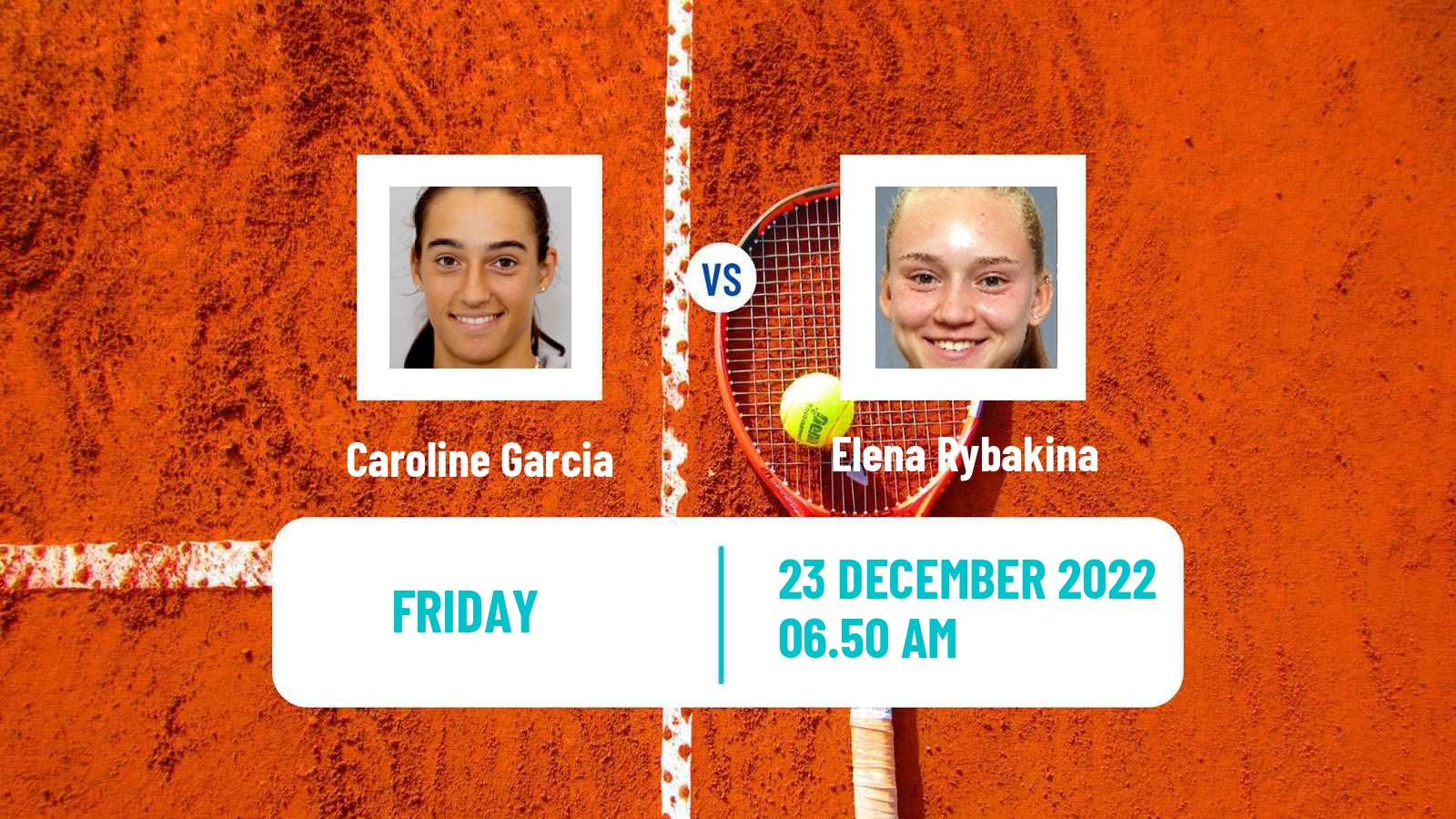 Tennis Exhibition World Tennis League Women Caroline Garcia - Elena Rybakina