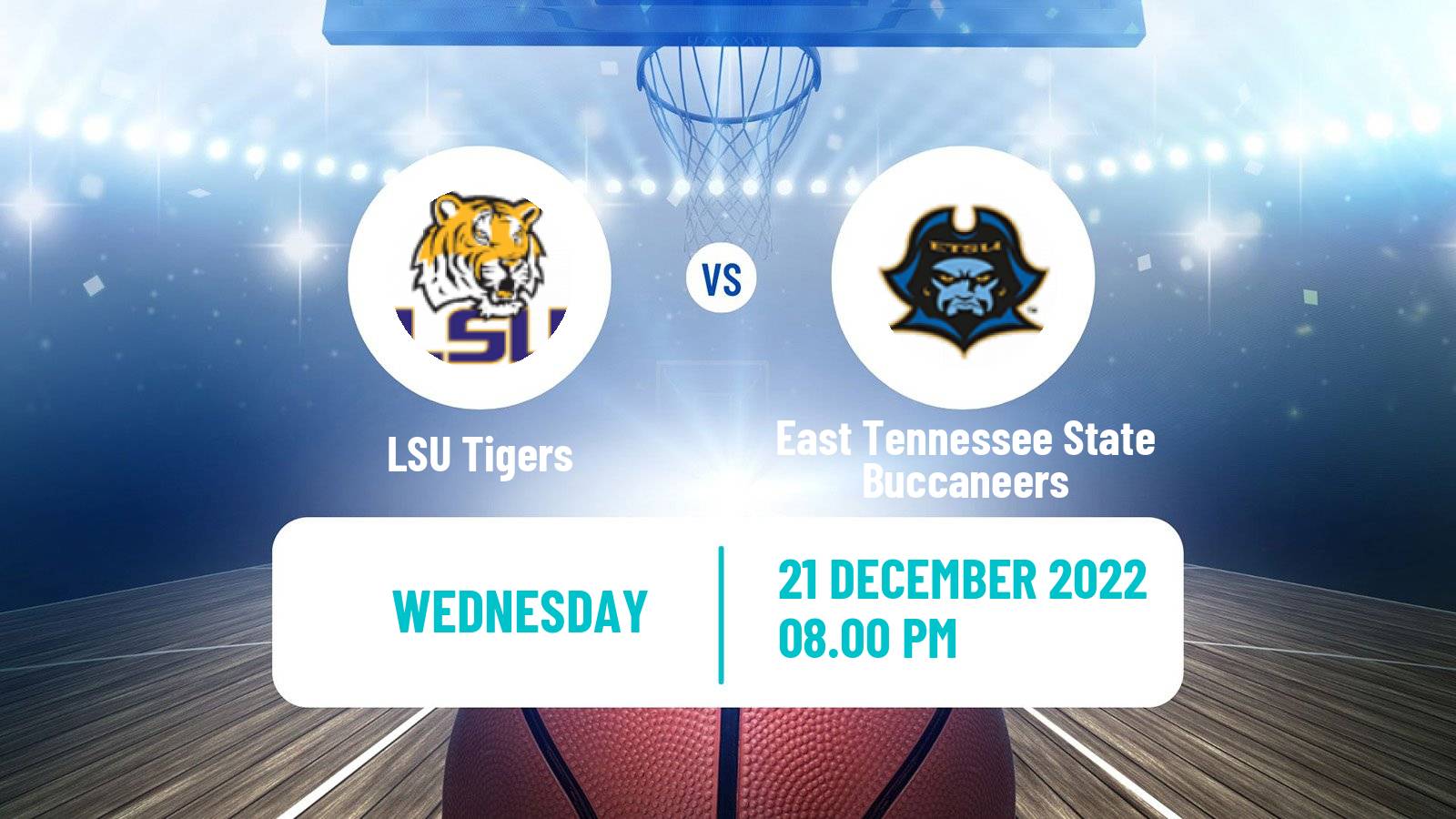 Basketball NCAA College Basketball LSU Tigers - East Tennessee State Buccaneers