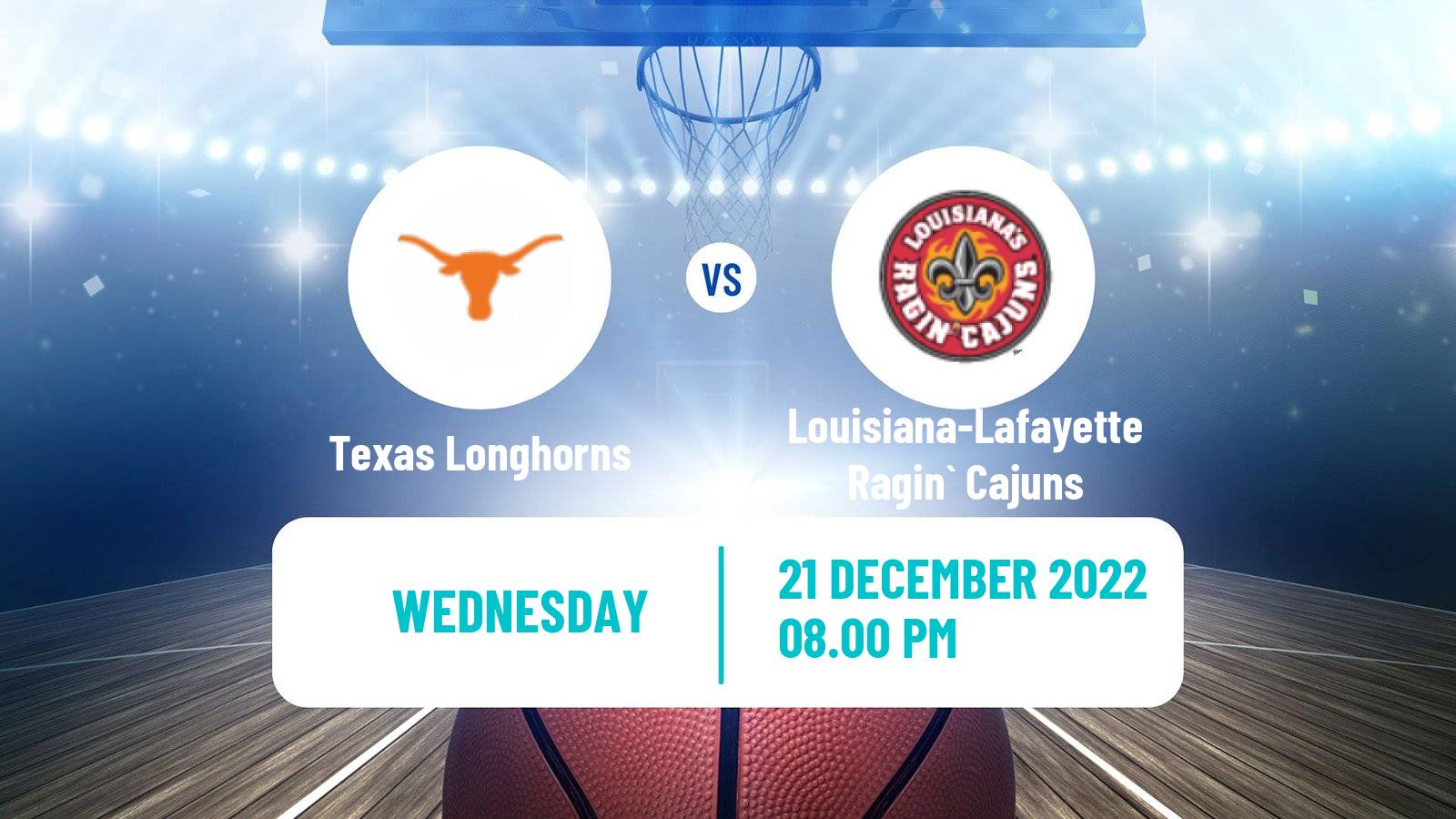 Basketball NCAA College Basketball Texas Longhorns - Louisiana-Lafayette Ragin` Cajuns