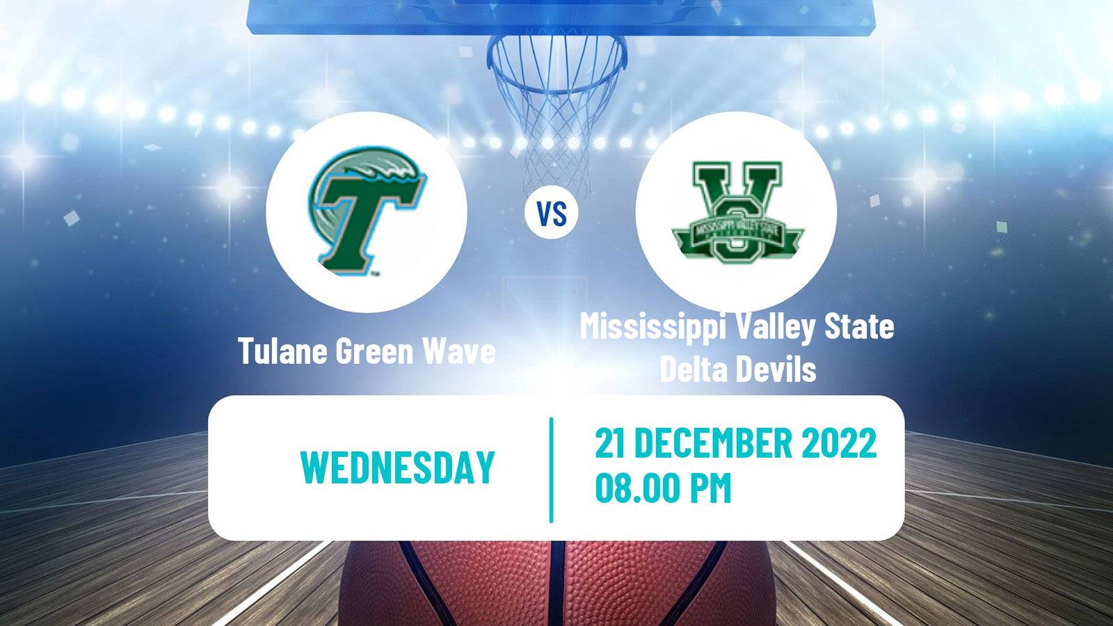 Basketball NCAA College Basketball Tulane Green Wave - Mississippi Valley State Delta Devils