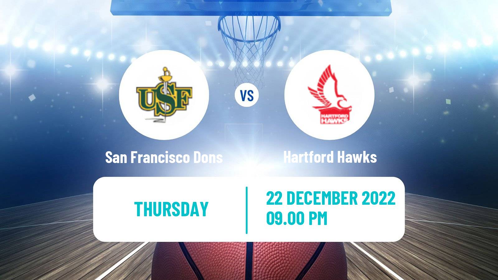 Basketball NCAA College Basketball San Francisco Dons - Hartford Hawks