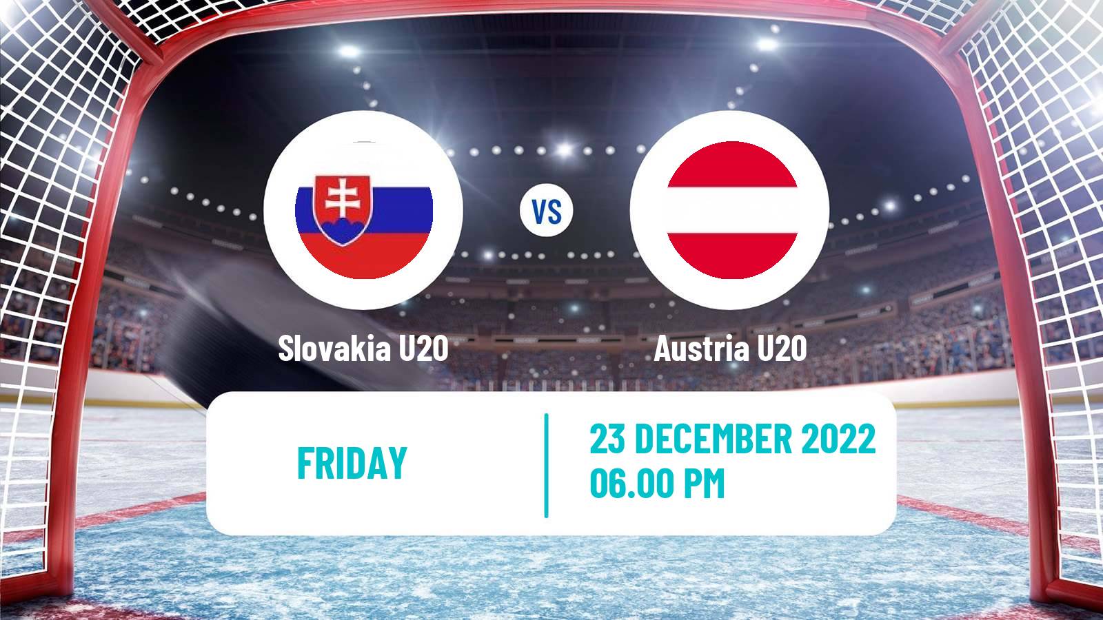 Hockey Friendly International Ice Hockey Slovakia U20 - Austria U20