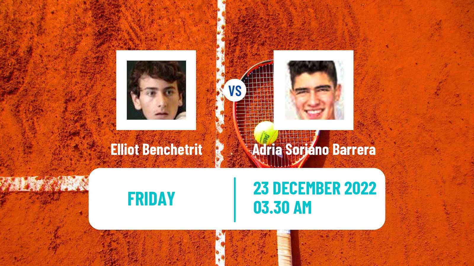 Tennis ITF Tournaments Elliot Benchetrit - Adria Soriano Barrera