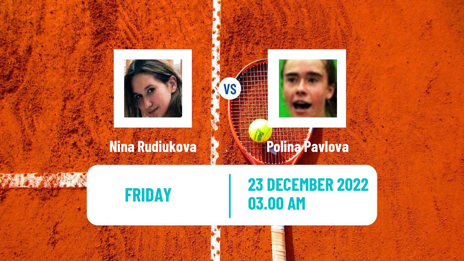 Tennis ITF Tournaments Nina Rudiukova - Polina Pavlova