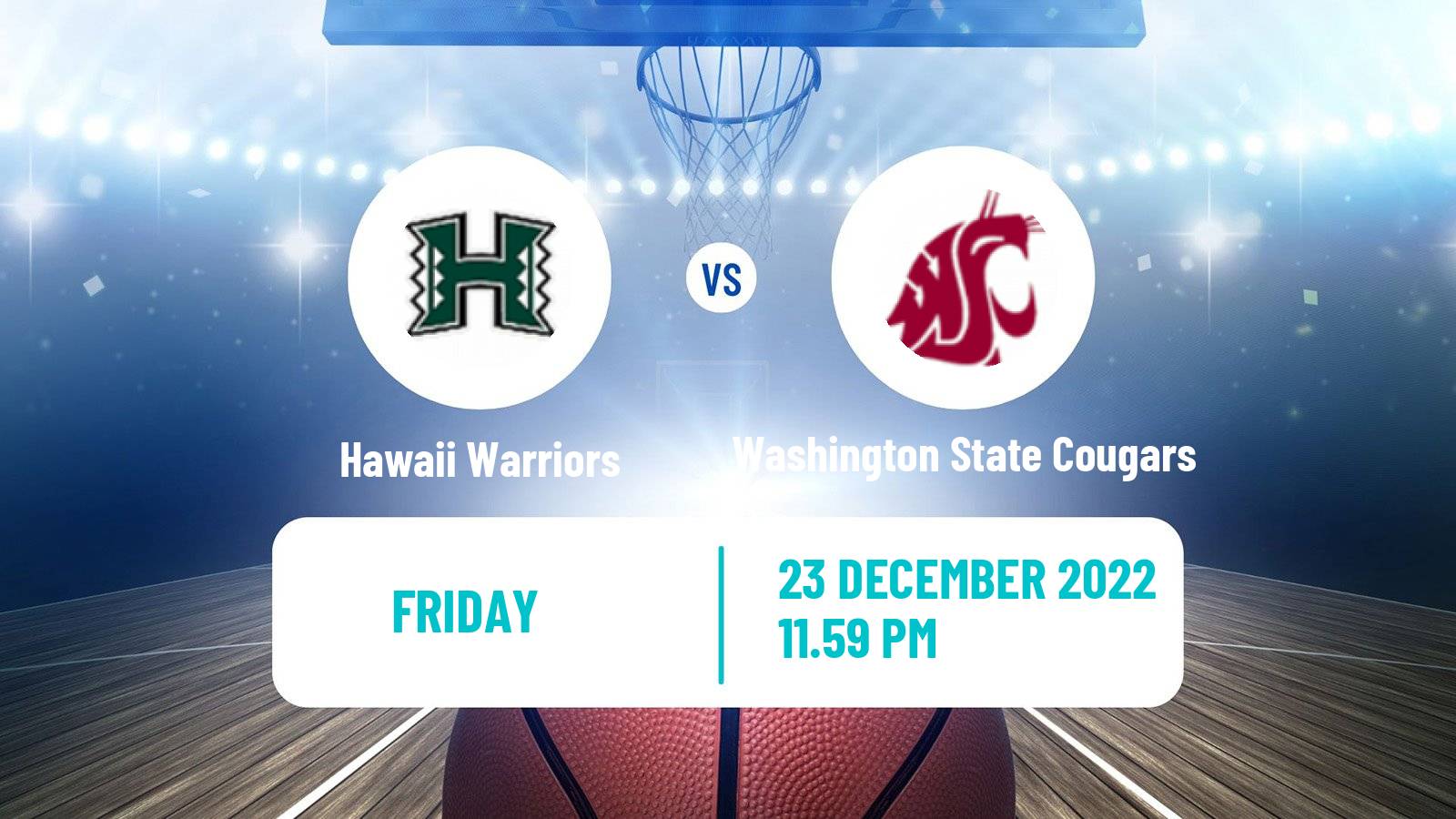 Basketball NCAA College Basketball Hawaii Warriors - Washington State Cougars