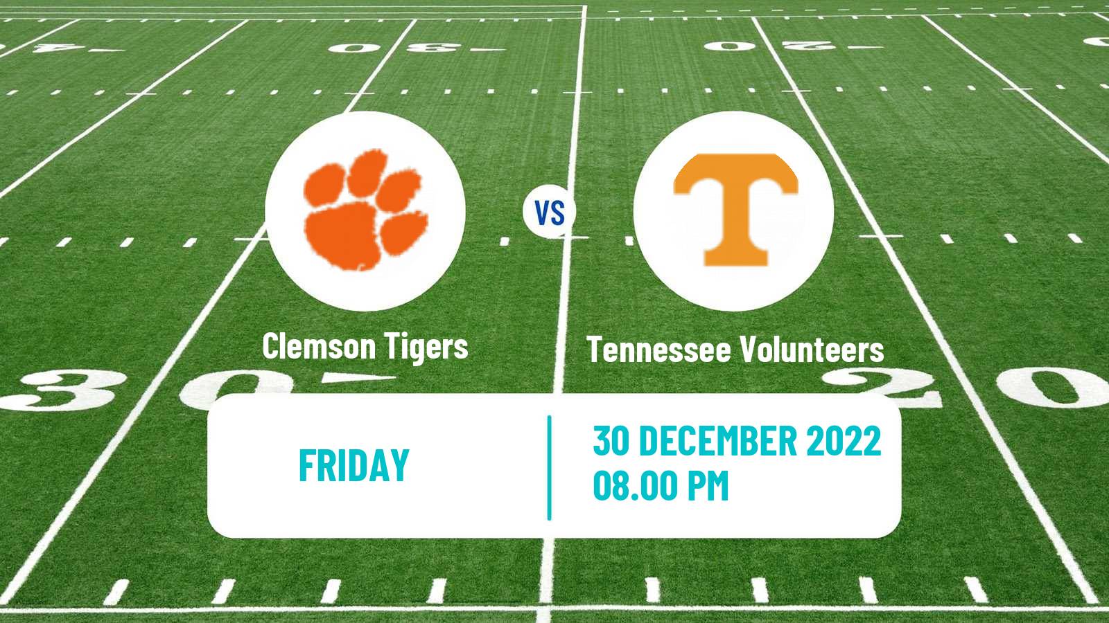 American football NCAA College Football Clemson Tigers - Tennessee Volunteers