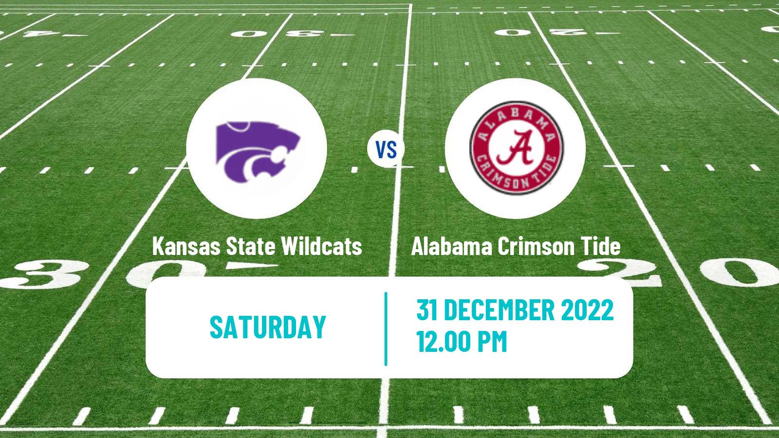 American football NCAA College Football Kansas State Wildcats - Alabama Crimson Tide