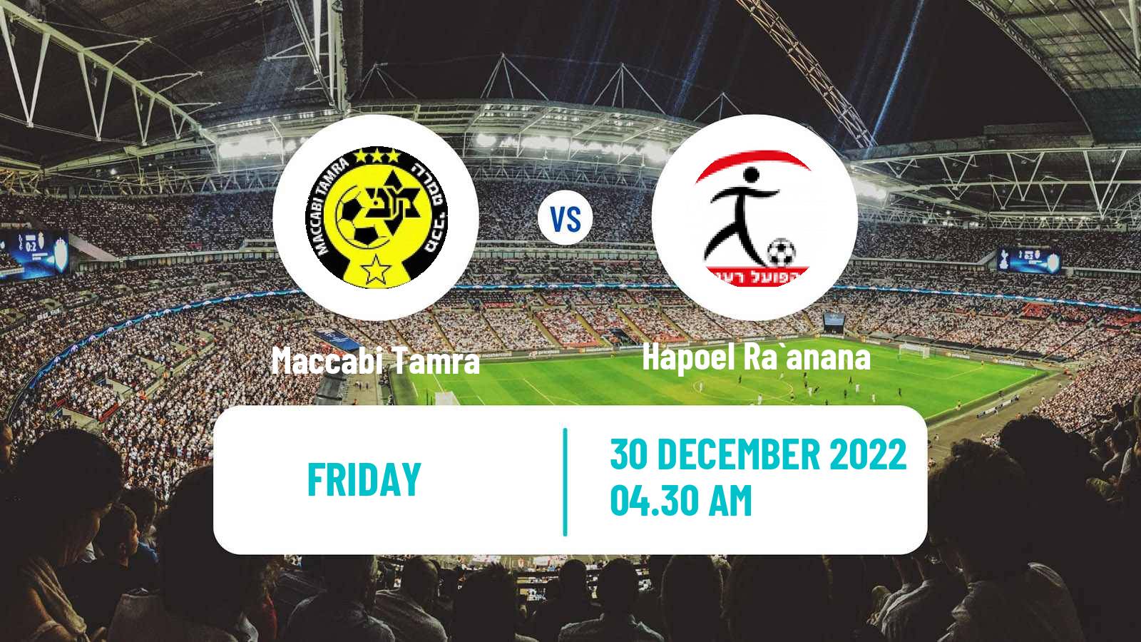 Soccer Israeli Liga Alef North Maccabi Tamra - Hapoel Ra`anana