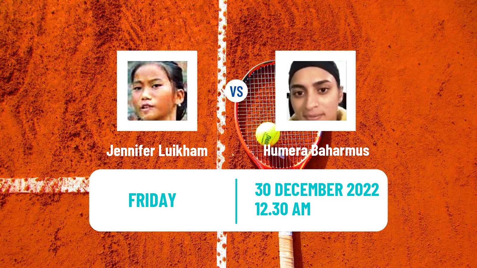 Tennis ITF Tournaments Jennifer Luikham - Humera Baharmus
