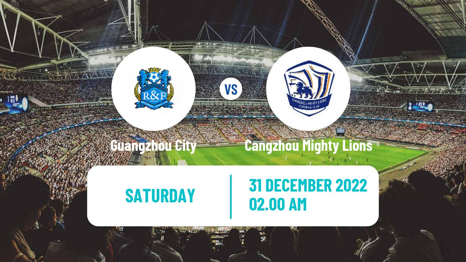 Soccer Chinese Super League Guangzhou City - Cangzhou Mighty Lions