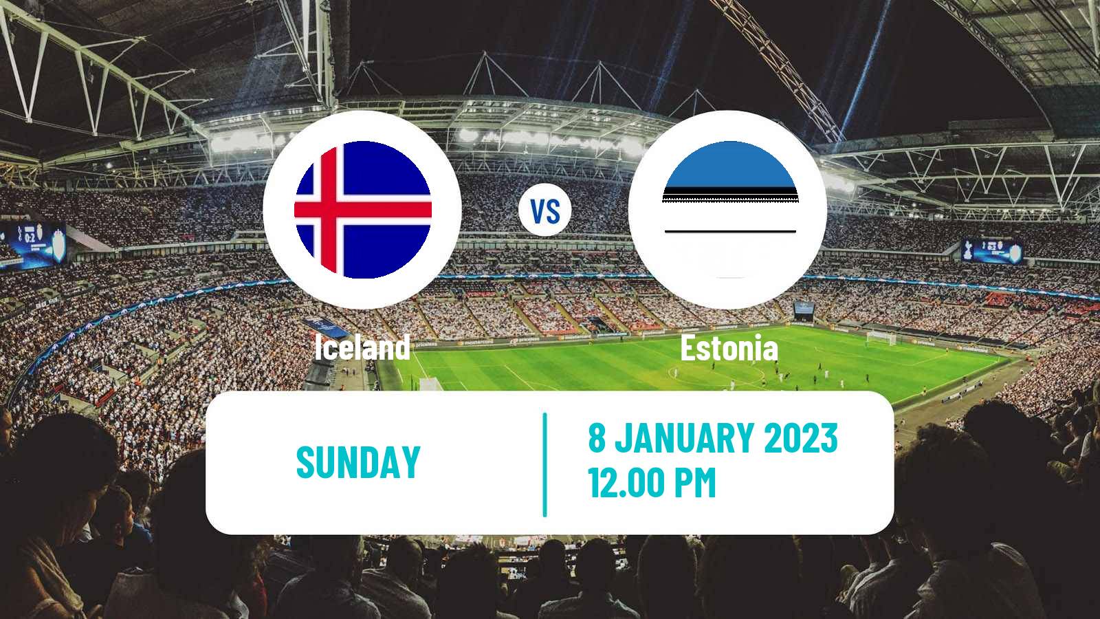 Soccer Friendly Iceland - Estonia