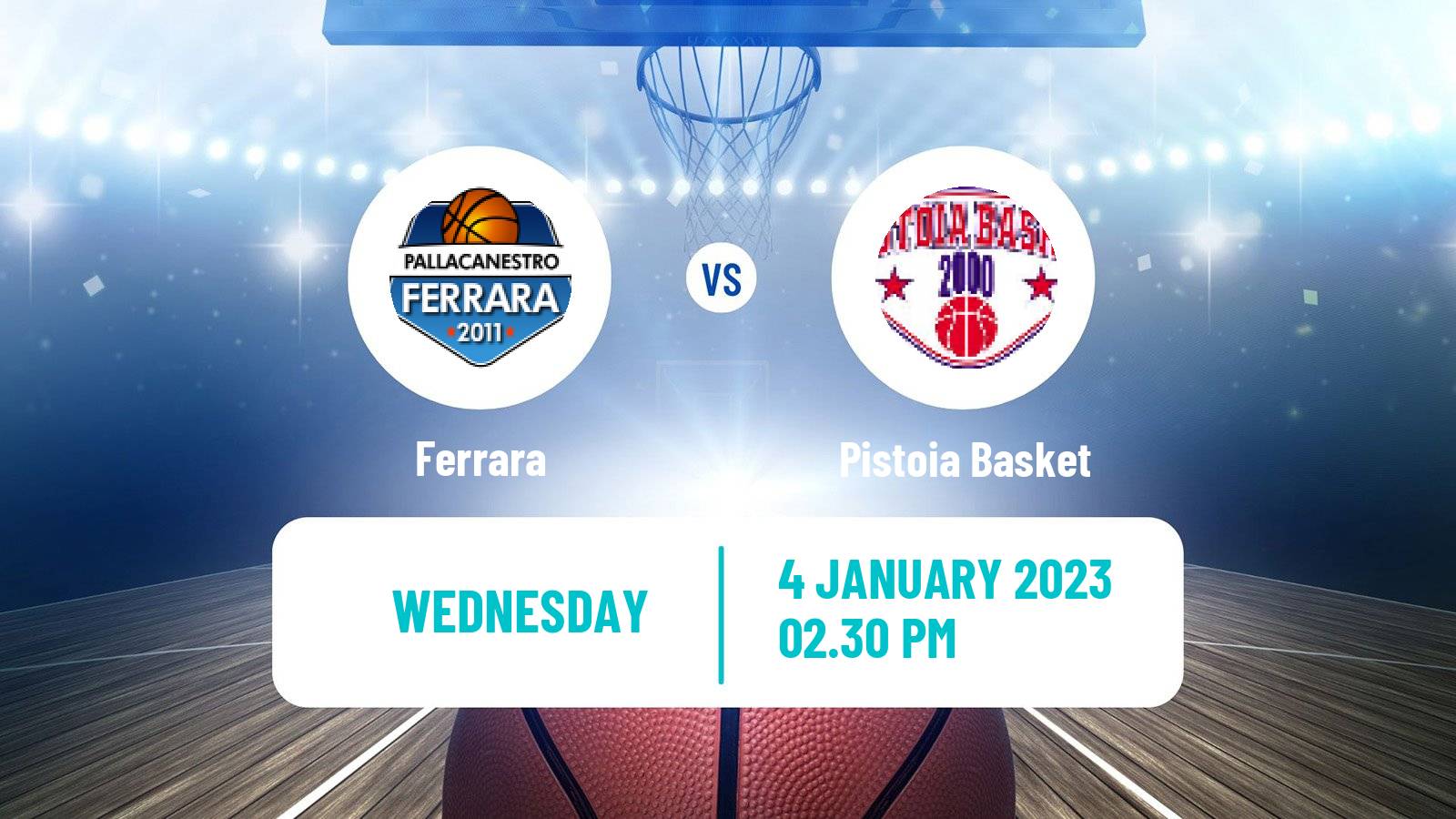 Basketball Italian Serie A2 Basketball Ferrara - Pistoia Basket