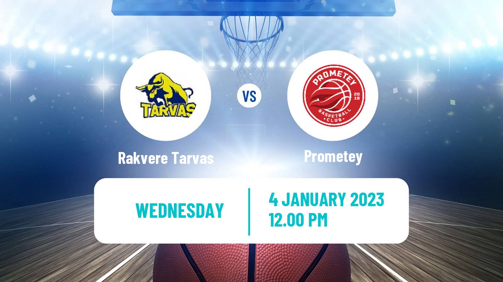 Basketball Estonian–Latvian Basketball League Rakvere Tarvas - Prometey