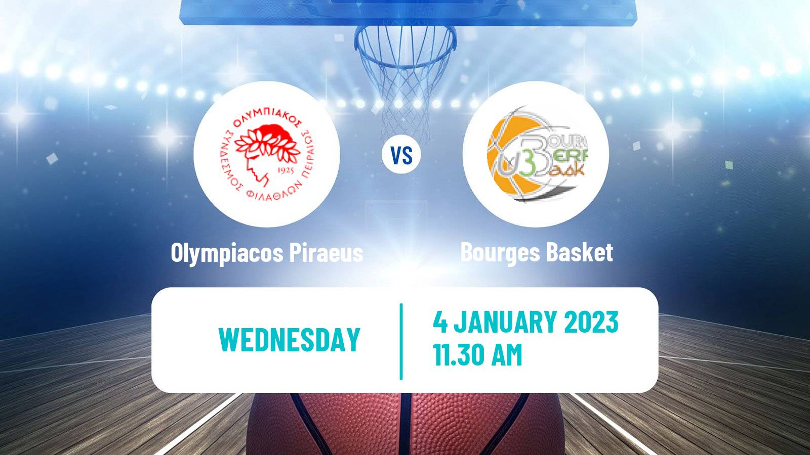 Basketball Euroleague Women Olympiacos Piraeus - Bourges Basket