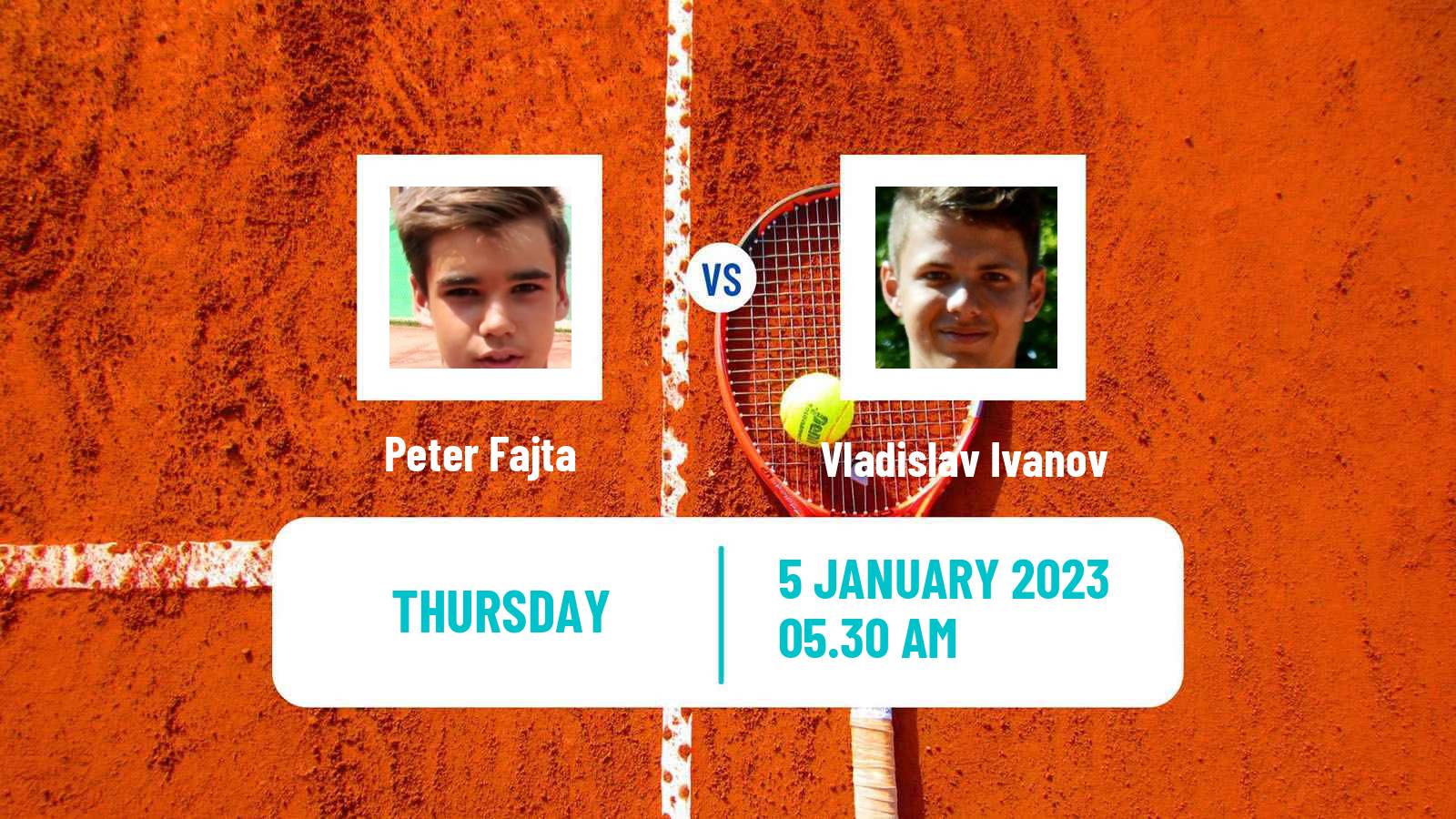 Tennis ITF Tournaments Peter Fajta - Vladislav Ivanov