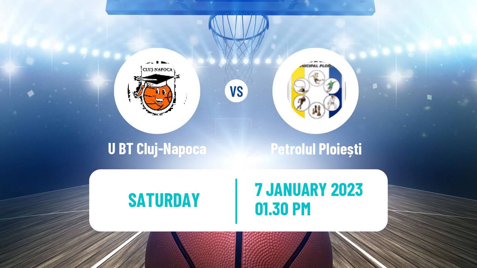 Basketball Romanian Divizia A Basketball U BT Cluj-Napoca - Petrolul Ploiești