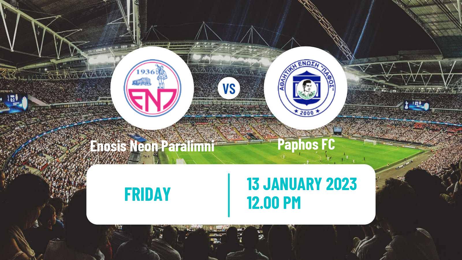 Soccer Cypriot First Division Enosis Neon Paralimni - Paphos