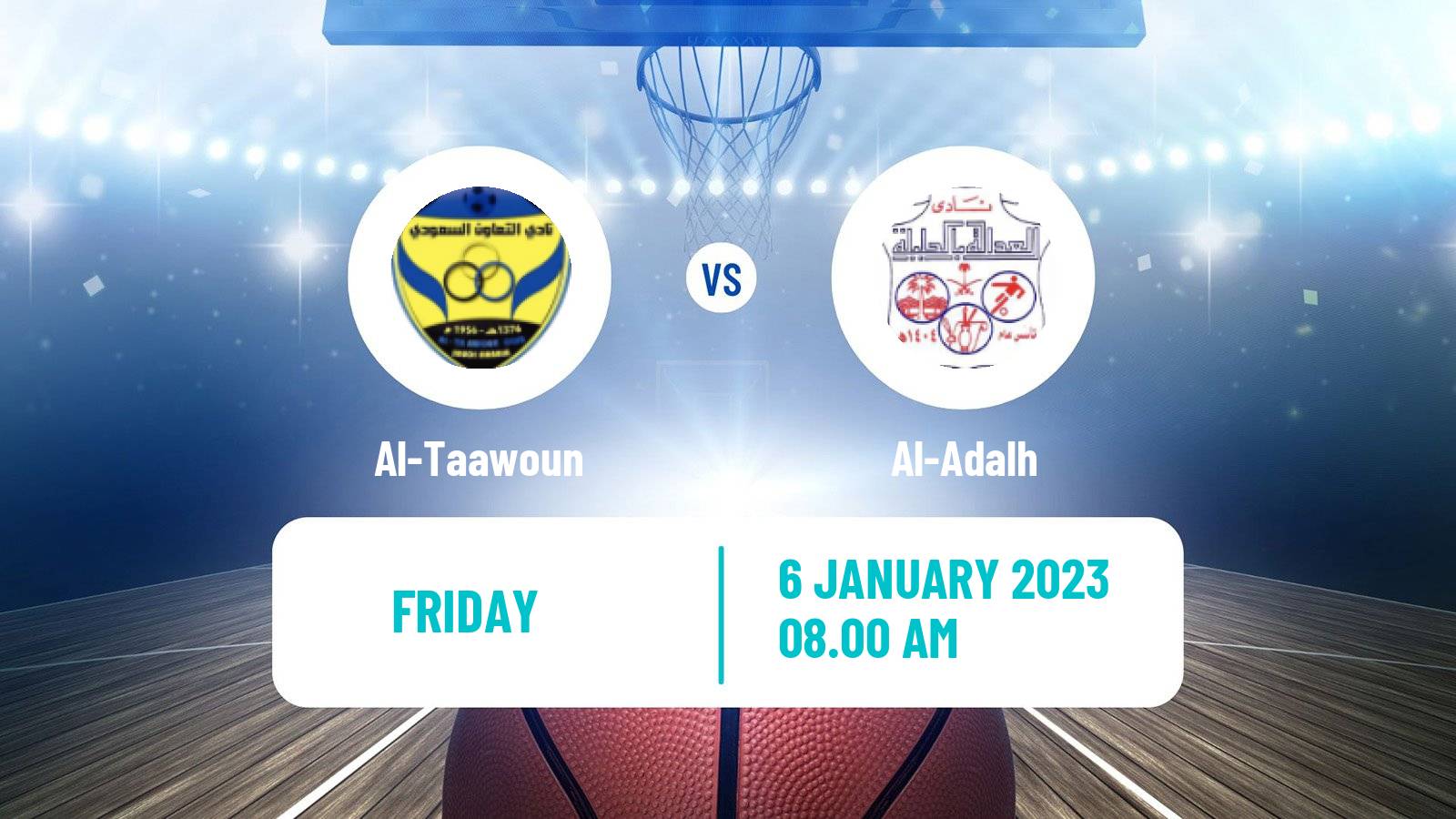 Basketball Saudi Premier League Basketball Al-Taawoun - Al-Adalh