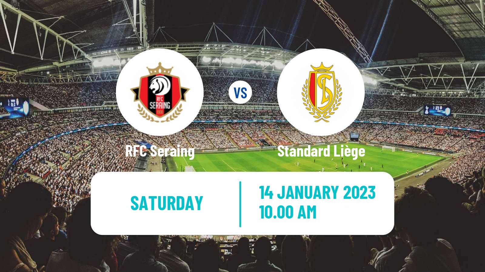 Soccer Belgian Jupiler Pro League Seraing - Standard Liège