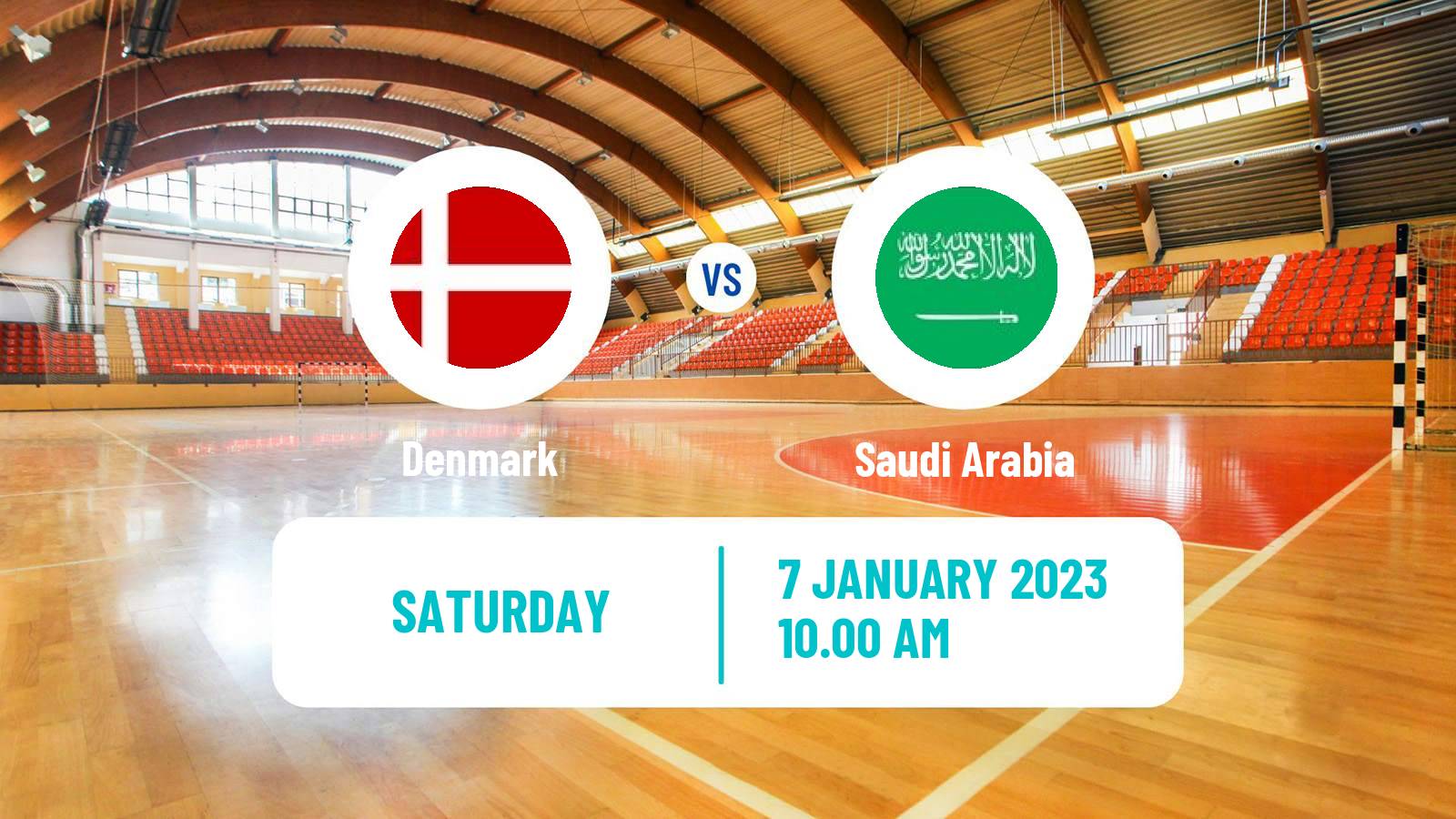 Handball Friendly International Handball Denmark - Saudi Arabia