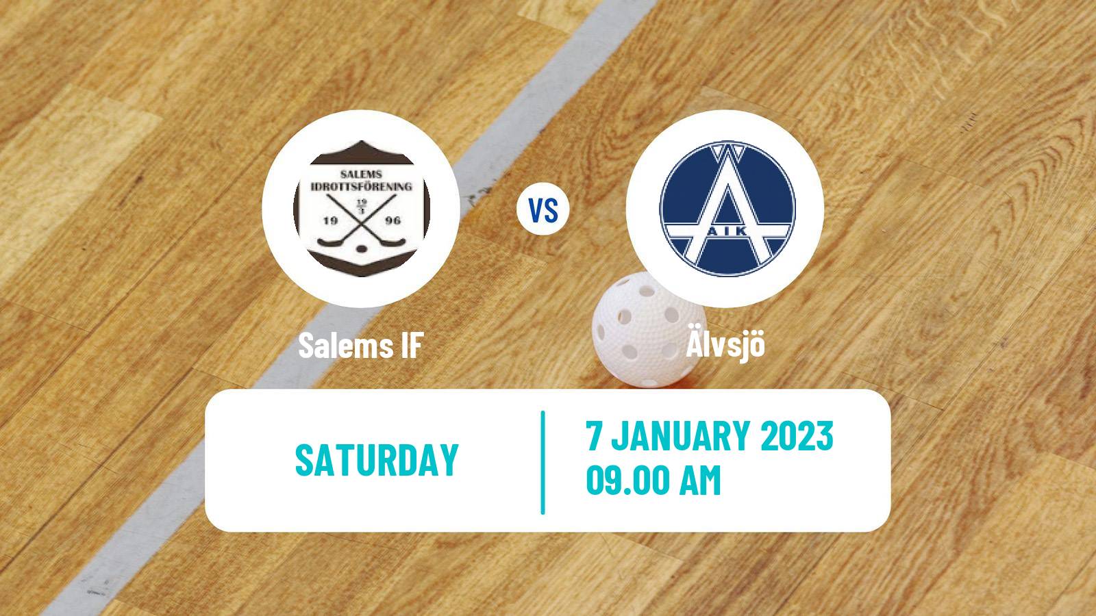 Floorball Swedish Allsvenskan Norra Floorball Salems IF - Älvsjö