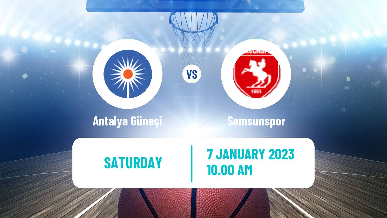 Basketball Turkish TBL Antalya Güneşi - Samsunspor