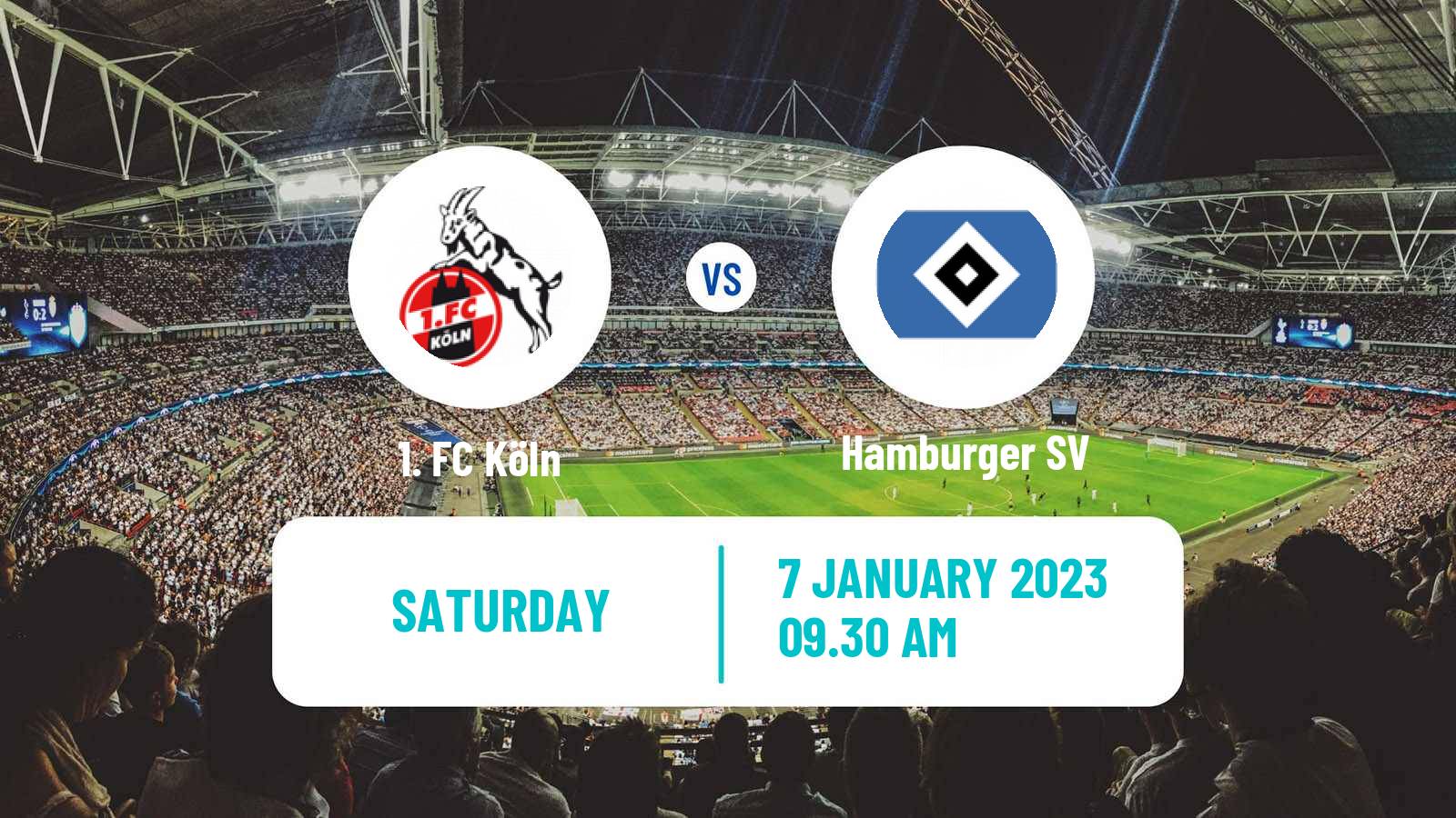 Soccer Club Friendly Köln - Hamburger SV