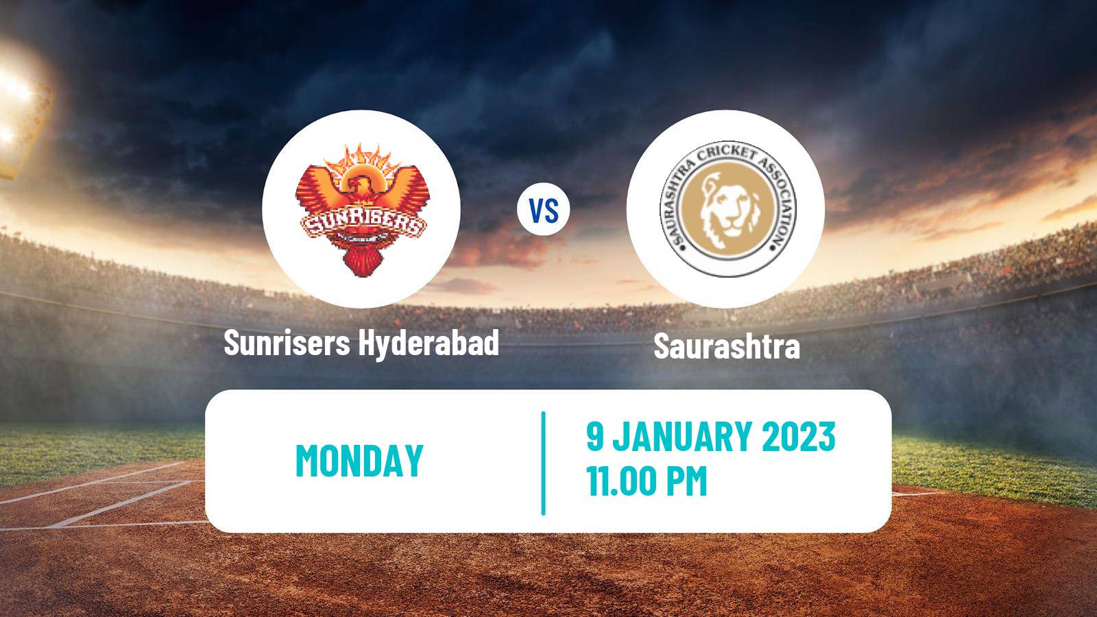 Cricket Ranji Trophy Sunrisers Hyderabad - Saurashtra