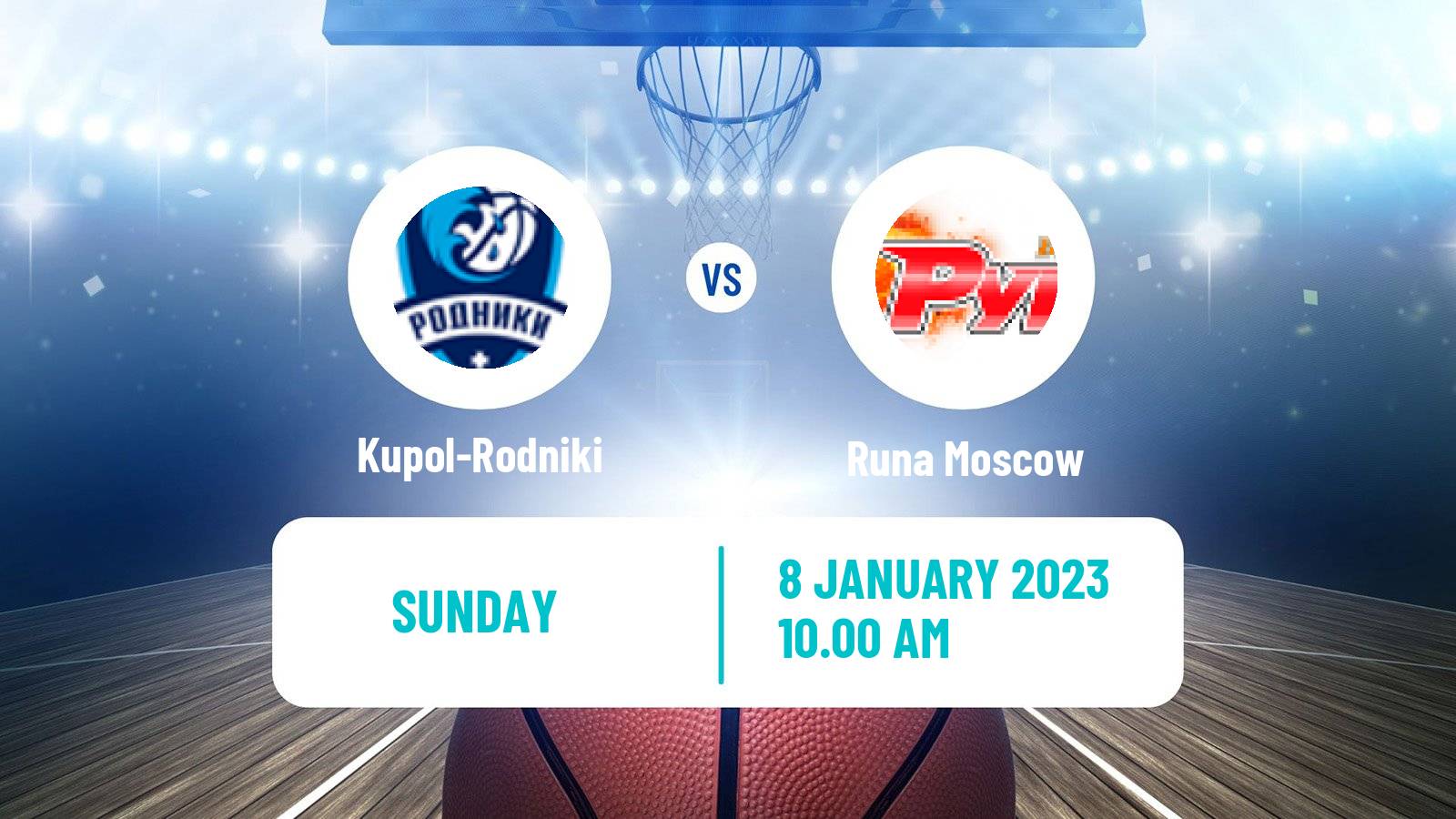 Basketball Russian Super League Basketball Kupol-Rodniki - Runa Moscow