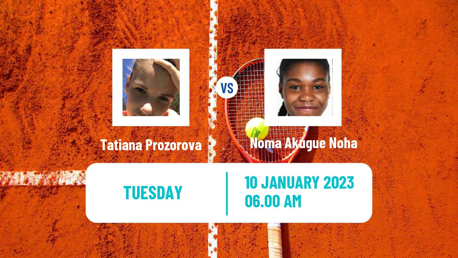 Tennis ITF Tournaments Tatiana Prozorova - Noma Akugue Noha