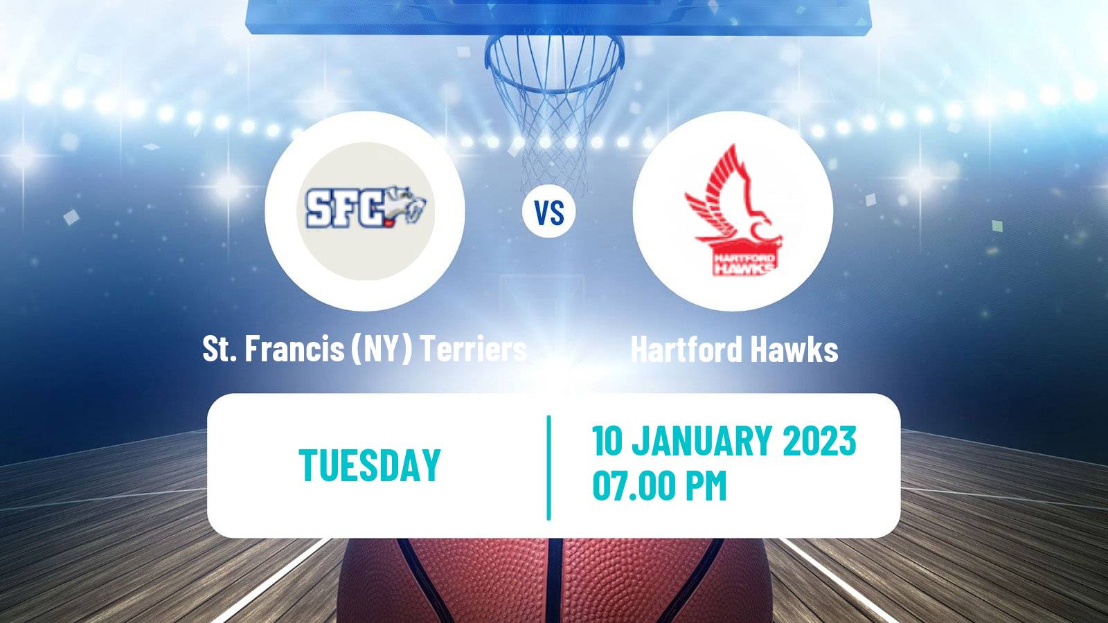 Basketball NCAA College Basketball St. Francis (NY) Terriers - Hartford Hawks