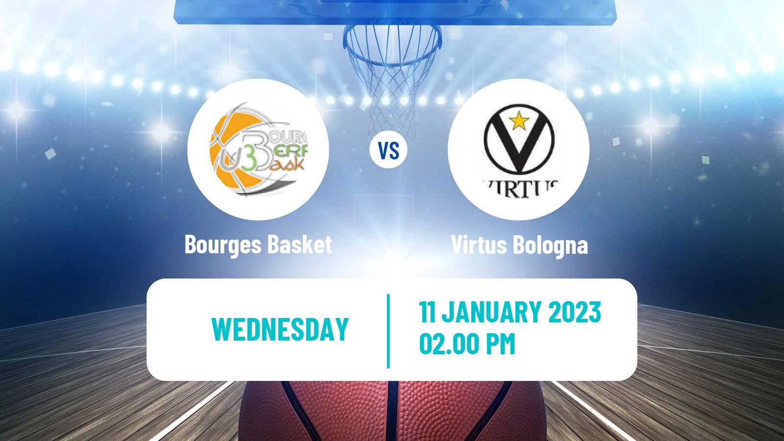 Basketball Euroleague Women Bourges Basket - Virtus Bologna
