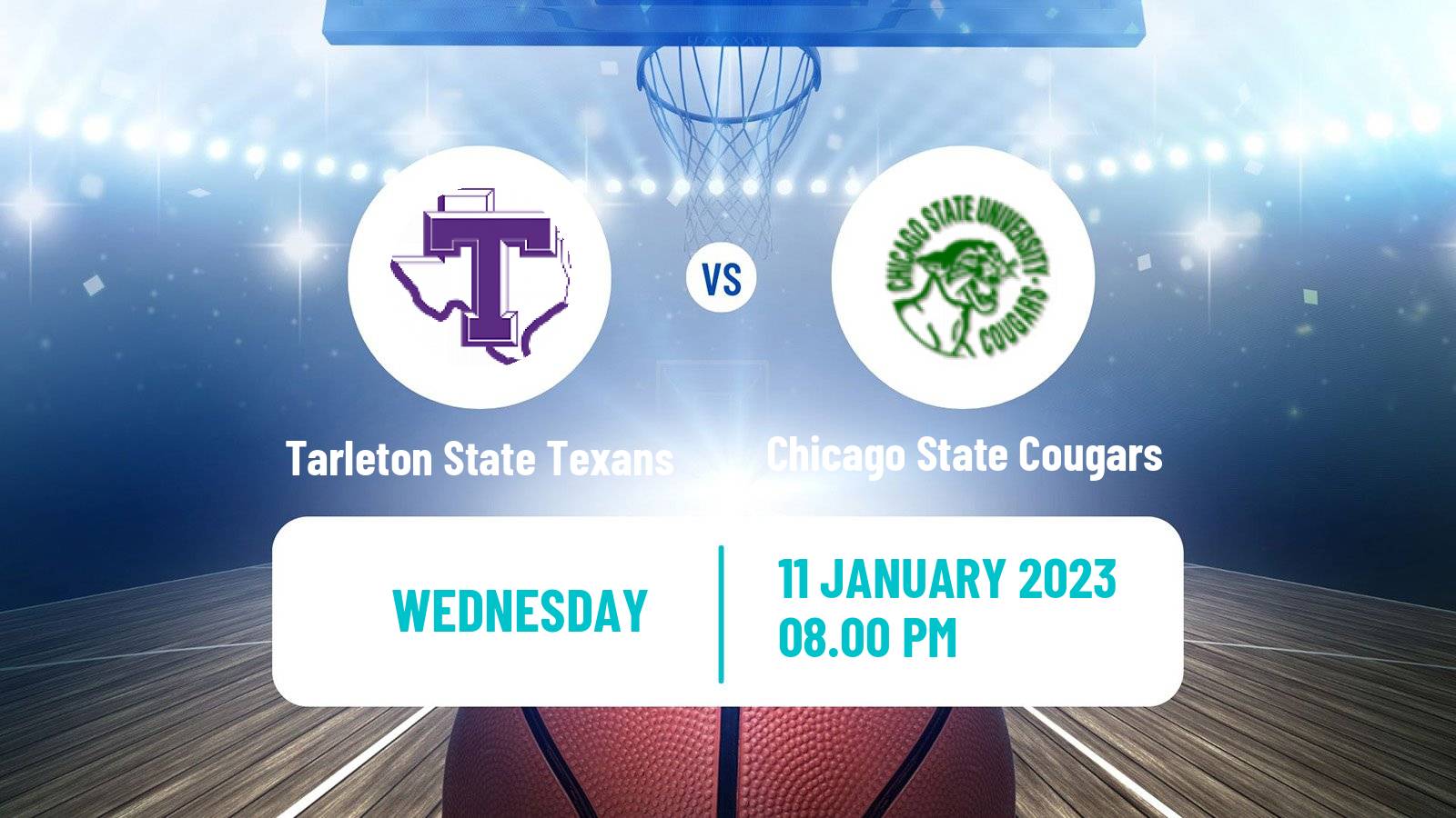 Basketball NCAA College Basketball Tarleton State Texans - Chicago State Cougars