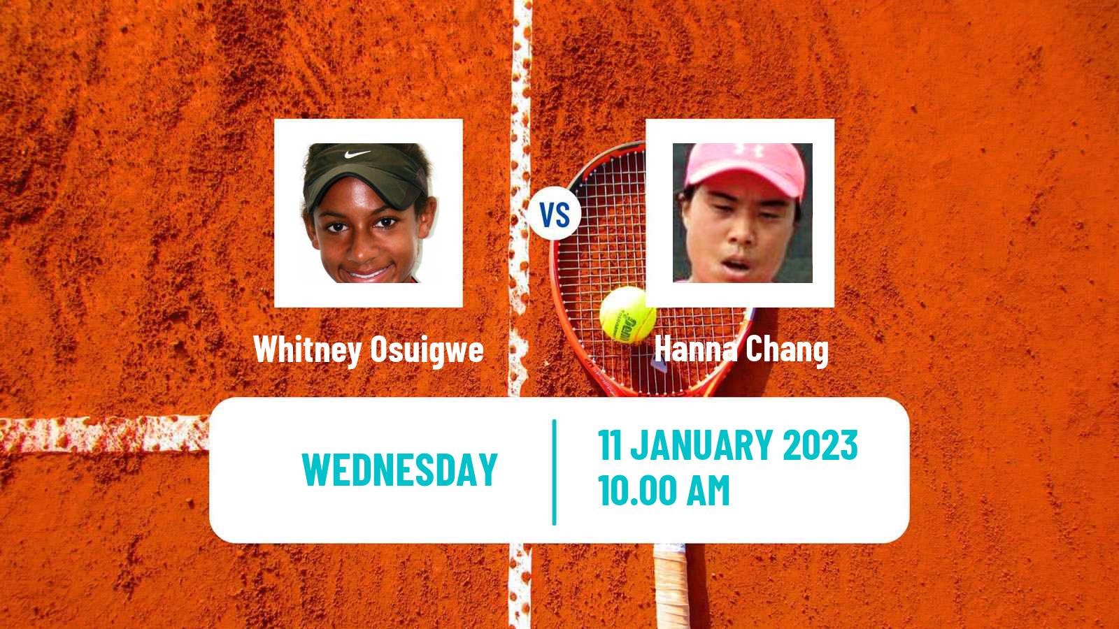 Tennis ITF Tournaments Whitney Osuigwe - Hanna Chang