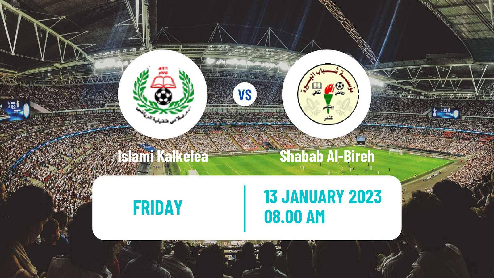 Soccer Palestinian Premier League Islami Kalkelea - Shabab Al-Bireh