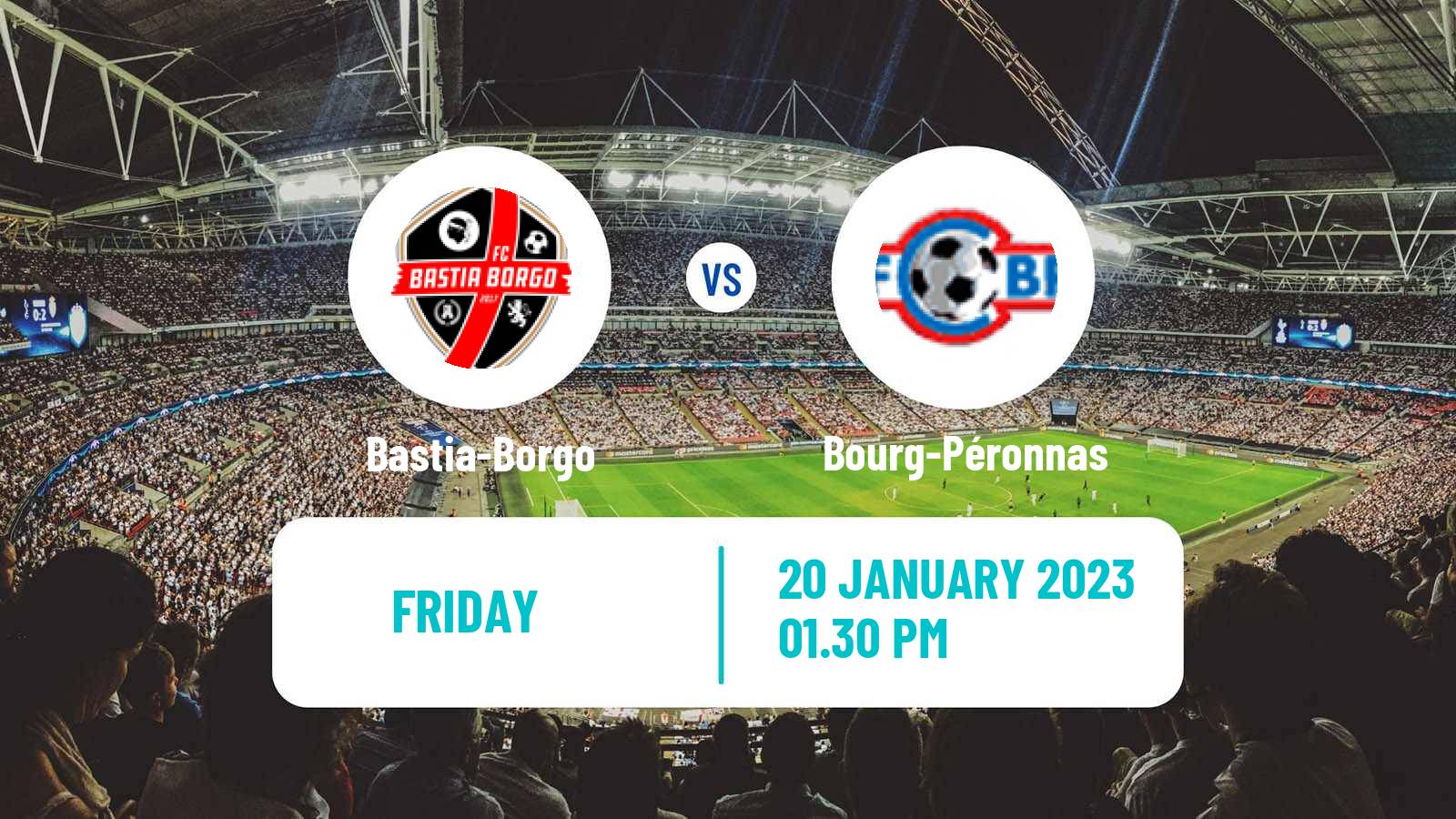 Soccer French National League Bastia-Borgo - Bourg-Péronnas