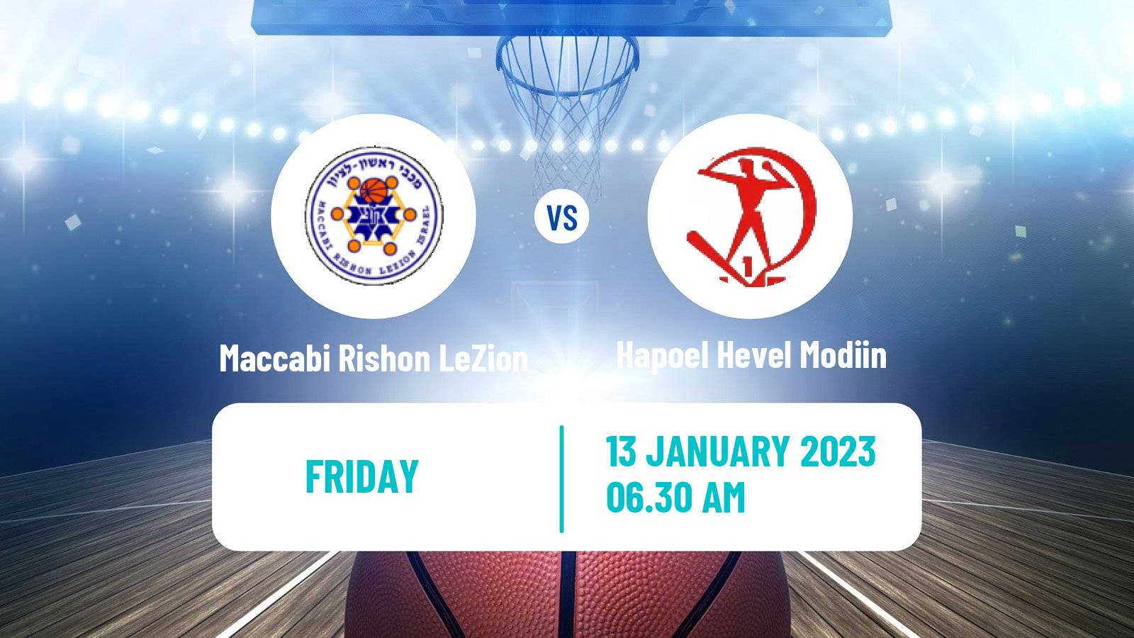 Basketball Israeli Liga Leumit Basketball Maccabi Rishon LeZion - Hapoel Hevel Modi'in