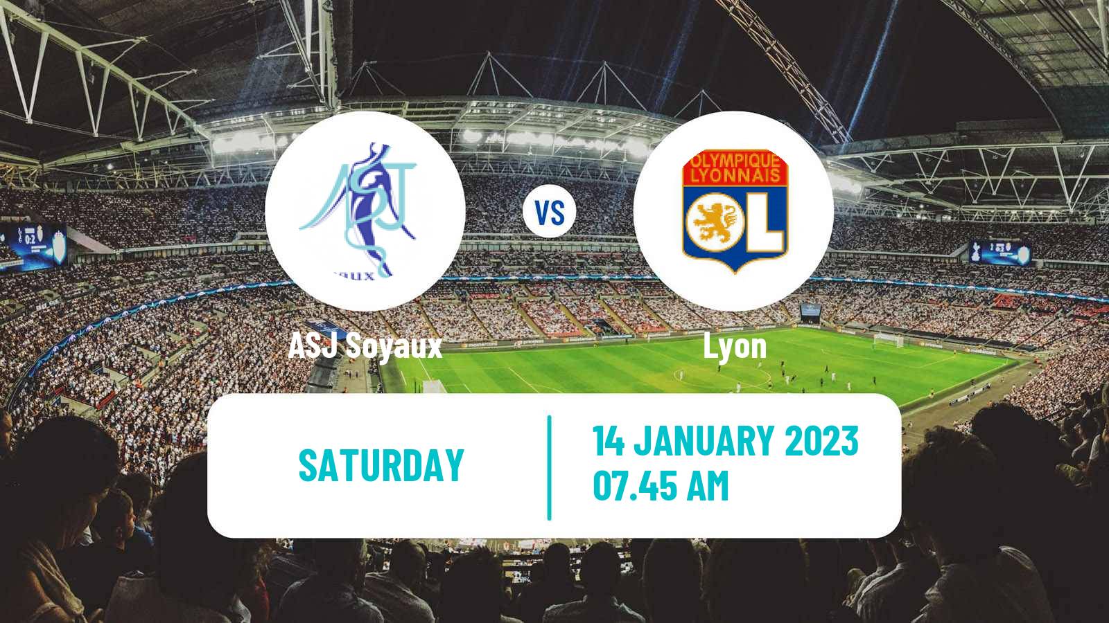 Soccer French Division 1 Women Soyaux - Lyon