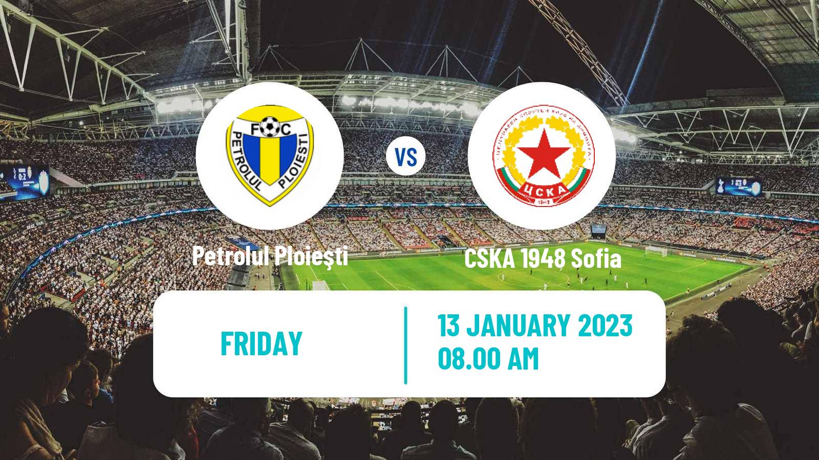 Soccer Club Friendly Petrolul Ploieşti - CSKA 1948 Sofia