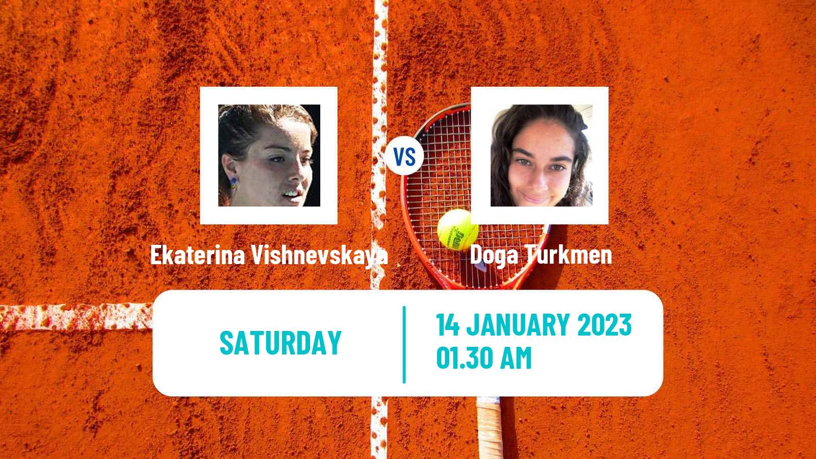 Tennis ITF Tournaments Ekaterina Vishnevskaya - Doga Turkmen