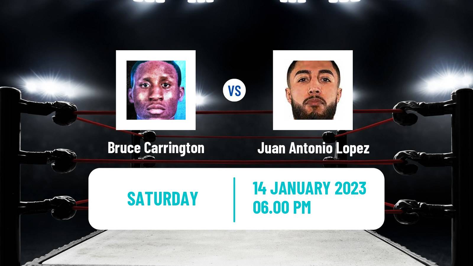 Boxing Boxing Bruce Carrington - Juan Antonio Lopez